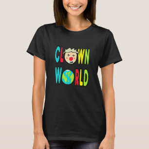 Clown World T-Shirt