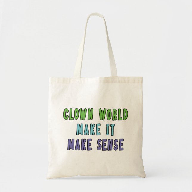 Clown World  Tote Bag (Front)