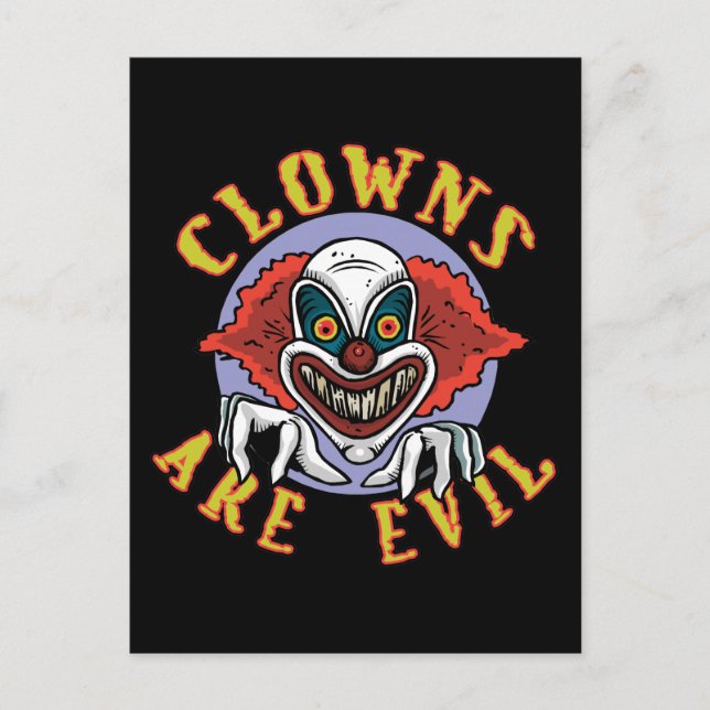 Clowns are Evil Postcard (Front)