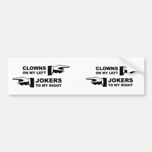 Clowns & Jokers Humour Bumper Sticker