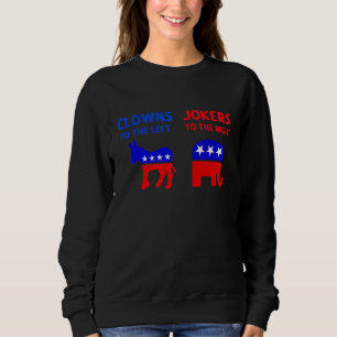 Clowns To The Left Jokers To The Right Women's Lib Sweatshirt