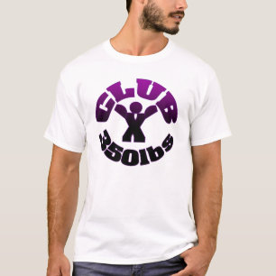 CLUB 350 LBS 2K15 T-Shirt