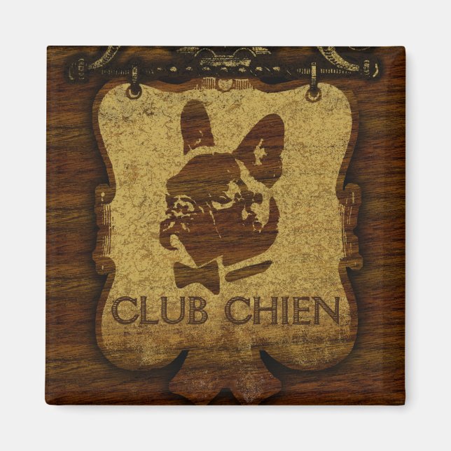 CLUB CHIEN Club Sign Gold Magnet (Front)