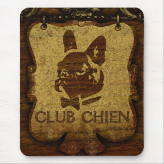 CLUB CHIEN Club Sign Mouse Mat