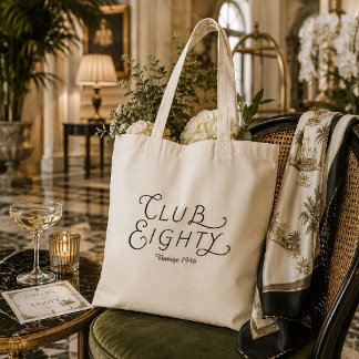 Club Eighty 80th Birthday Tote Bag