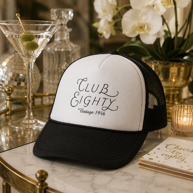 Club Eighty 80th Birthday Trucker Hat (Creator Uploaded)