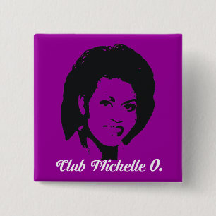 Club Michelle O Button, in amethyst. 15 Cm Square Badge