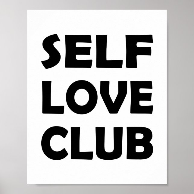Club of Self Love | Empowering Care Poster (Front)