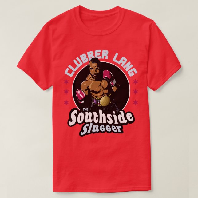 Clubber Lang Southside Slugger T-Shirt (Design Front)