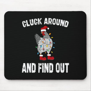Cluck Around And Find Out Humor Chicken Lovers-chr Mouse Mat