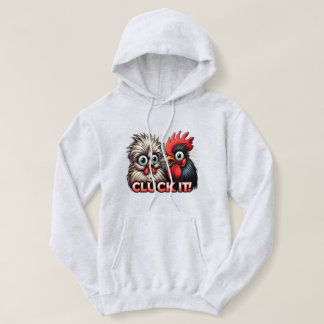 Cluck it no 2 hoodie