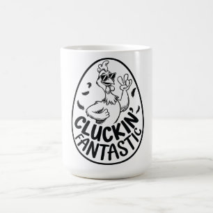 Cluckin' Fantastic Chicken-Themed Humorous Design Coffee Mug