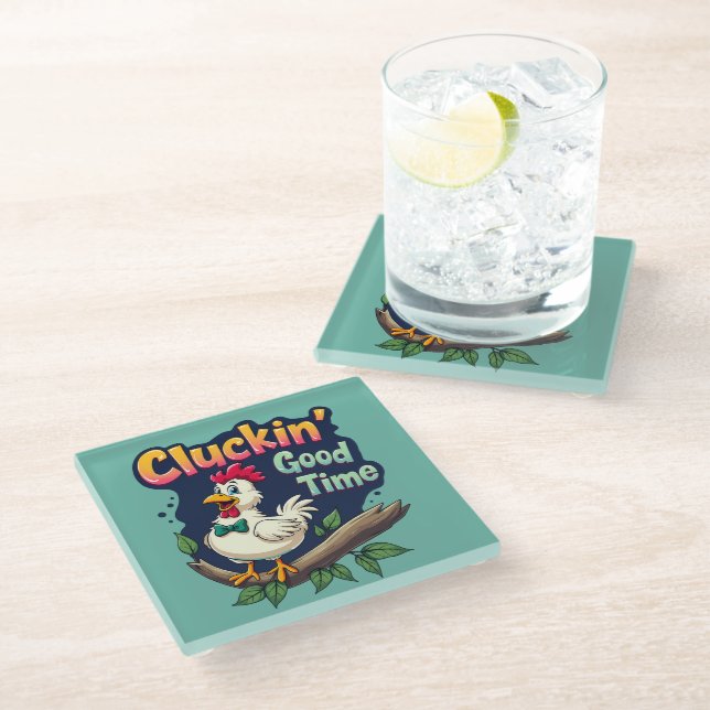 Cluckin' Good Time Funny Chicken Illustration Glass Coaster (Angled)