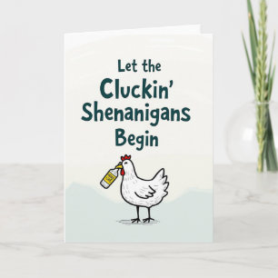 Cluckin Shenanigans Fun Time Card