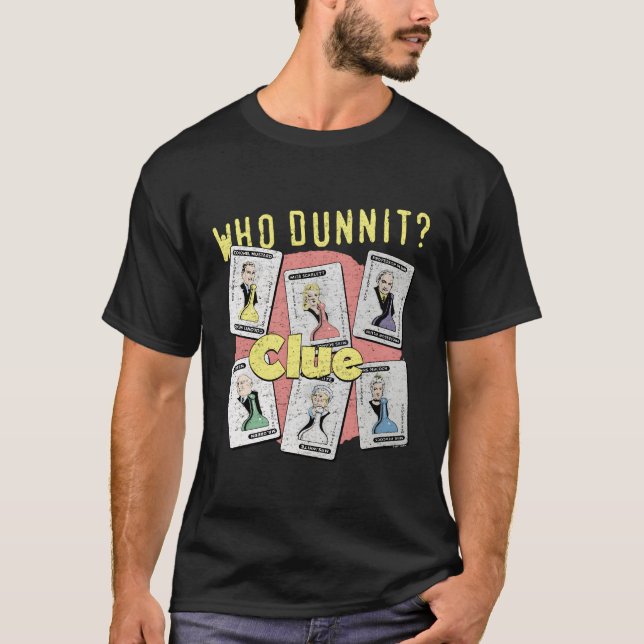 Clue Clue To Who Dunnit T-Shirt (Front)