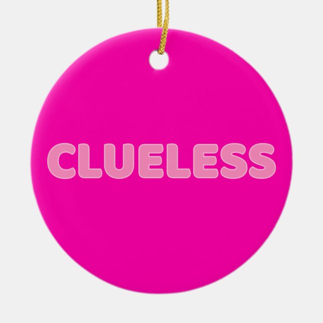 Clueless I Ceramic Tree Decoration (Front)