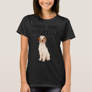 Clumber Spaniel Wisperer Dog T-Shirt