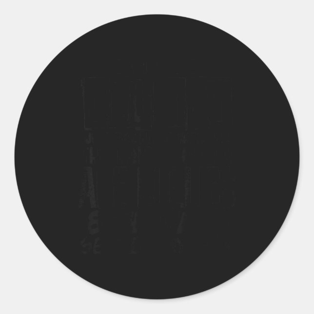 Clumsy Person , Funny Humor Quote , Floor Hates Me Classic Round Sticker (Front)