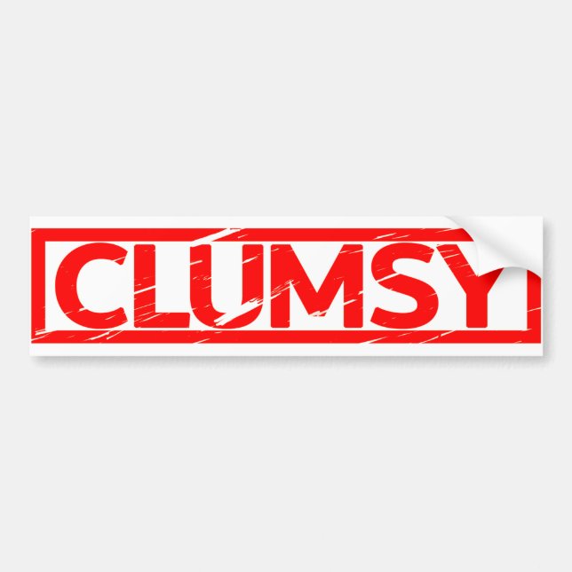Clumsy Stamp Bumper Sticker (Front)