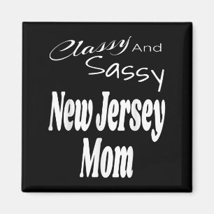 Cly And Sy New Jersey Mom Funny Humor Saying Quote Magnet