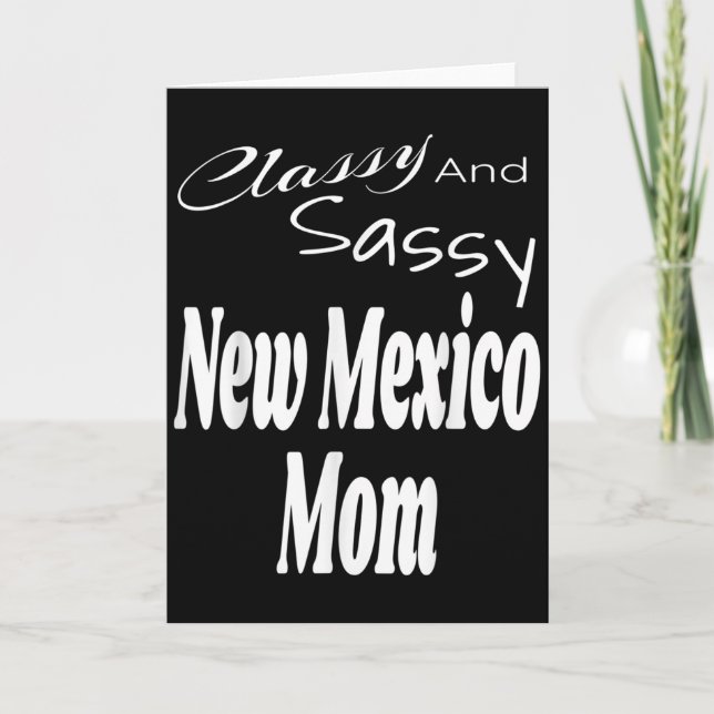 Cly And Sy New Mexico Mom Funny Humor Saying Quote Card (Front)