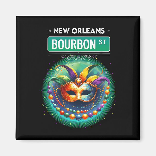 Cly New Orleans Bourbon Street Cool Fun Nola Mardi Magnet (Front)