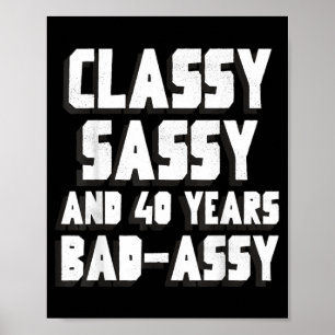 Cly Sy And 40 Years Awesome Motivational Birthday Poster