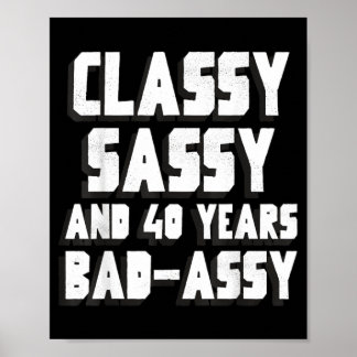 Cly Sy And 40 Years Awesome Motivational Birthday Poster