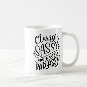 Cly Sy And A Little Bad-y Motivational Gift  Coffee Mug