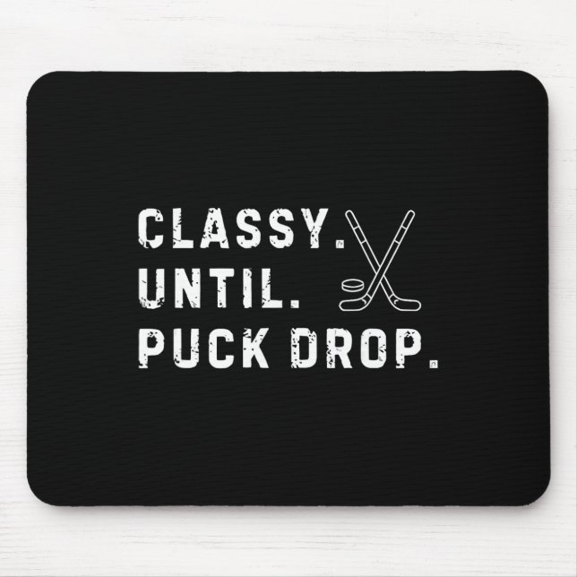 Cly Until Puck Drop Hockey Season Game Day  Mouse Mat (Front)