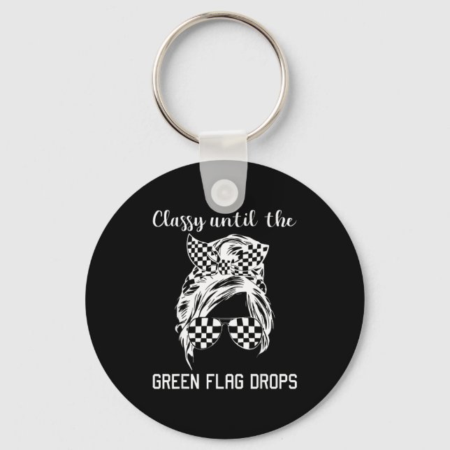 Cly Until The Green Flag Drops Messy Bun Racing Wo Key Ring (Front)