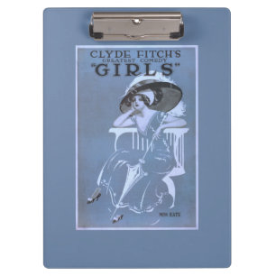 Clyde Fitch's Greatest Comedy, "Girls" Theatre Clipboard