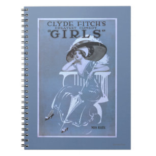 Clyde Fitch's Greatest Comedy, "Girls" Theatre Notebook