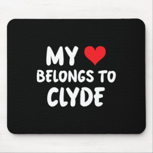 Clyde - My Heart Belongs To Clyde - Love Mouse Mat