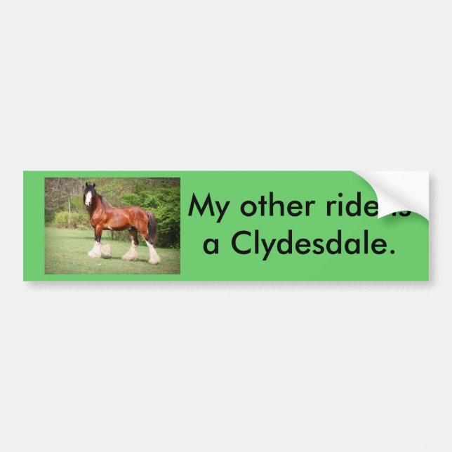 Clydesdale Bumper Sticker (Front)