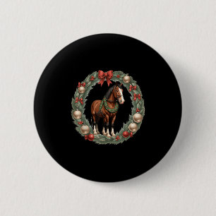 Clydesdale Christmas Horses & A X-mas Wreath 6 Cm Round Badge