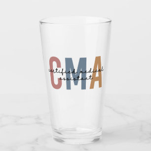 CMA Certified Medical Assistant Glass
