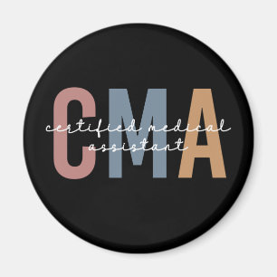 CMA Certified Medical Assistant Magnet