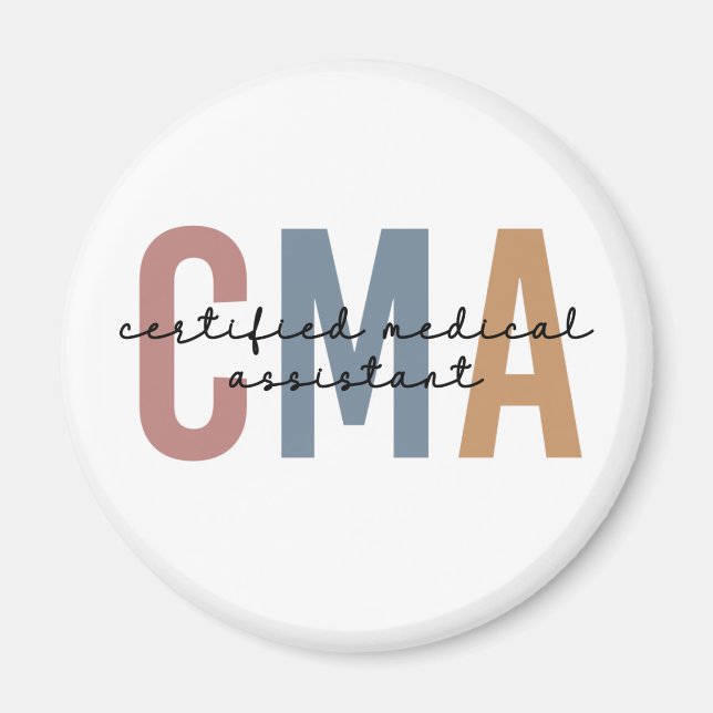 CMA Certified Medical Assistant Magnet (Front)