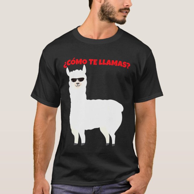 Cmo Te Llamas Llamacorn   Spanish Alpaca T-Shirt (Front)