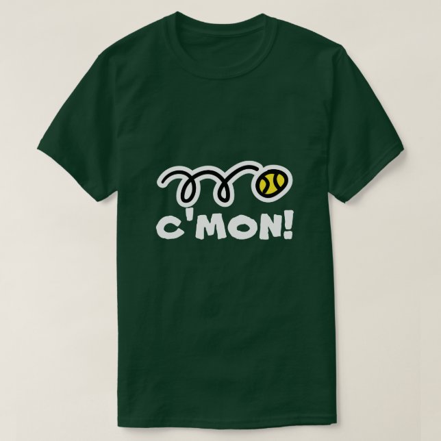 C'mon Tennis Tee (Design Front)