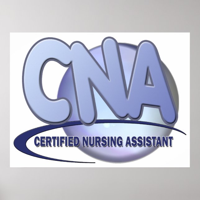 CNA BIG BLUE CERTIFED NURSING ASSISTANT POSTER (Front)