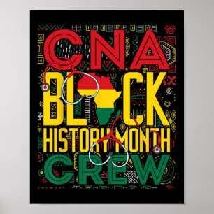 Cna Black History Month Crew Lpn Nurse Melanin Bhm Poster