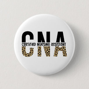 CNA Certified Nursing Assistant Cheetah Print 6 Cm Round Badge