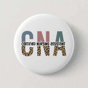 CNA Certified Nursing Assistant Cheetah Print 6 Cm Round Badge