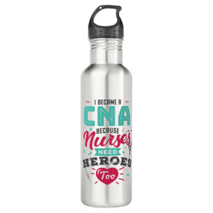 CNA Certified Nursing Assistant Heroes 710 Ml Water Bottle
