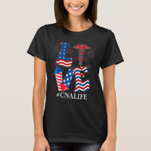 CNA Certified Nursing Assistant LOVE 4th of july U T-Shirt