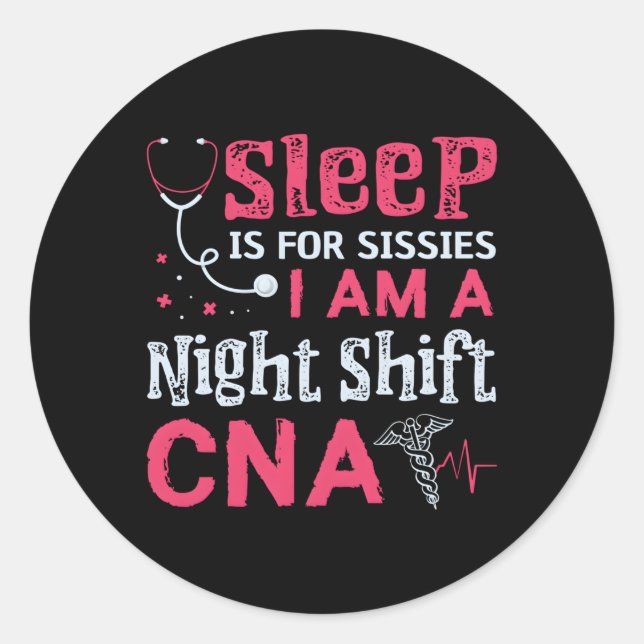 Cna Certified Nursing Assistant Medical Nurse Classic Round Sticker (Front)