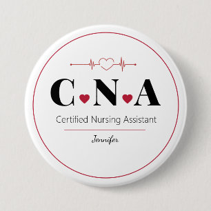 CNA Certified Nursing Assistant Personalised 7.5 Cm Round Badge