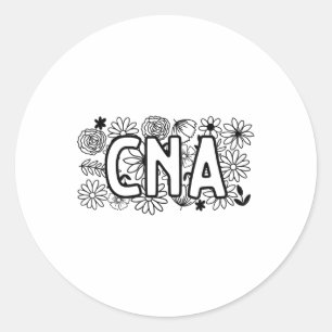 Cna Certified Nursing Istant Patient Health Care W Classic Round Sticker